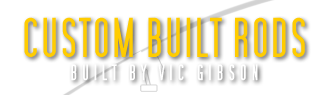 Custom Built Rods